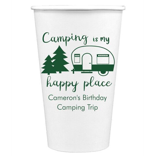 Camping Is My Happy Place Paper Coffee Cups